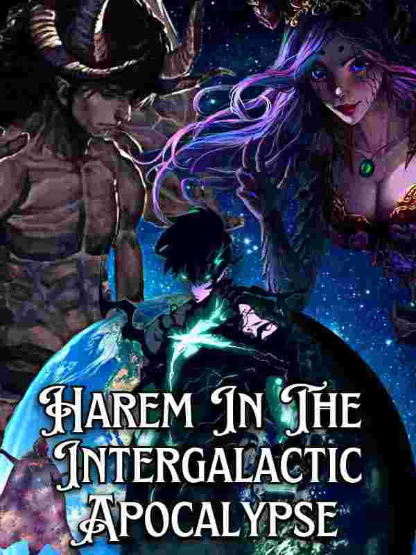 Harem In The Intergalactic Apocalypse